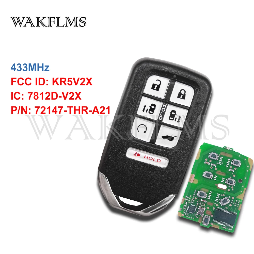 7btns Smart Card Remote Car Key 433Mhz For Honda ODYSSEY 2018 2019 KR5V2X 7812D-V2X 72147-THR-A21
7btns Smart Card Remote Car Key 433Mhz For Honda ODYSSEY 2018 2019 KR5V2X 7812D-V2X 72147-THR-A21