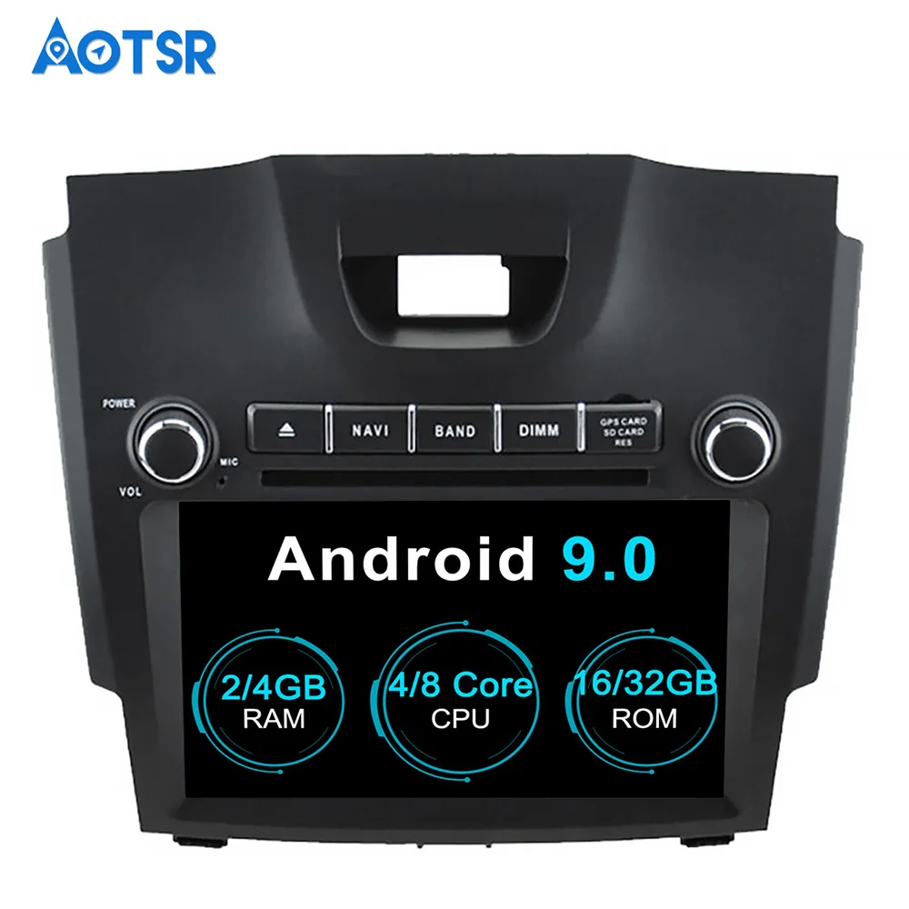 Aotsr Android 9 0 GPS навигация автомобильный DVD плеер для Chevrolet S10 ISUZU D-MAX мультимедиа 2 din