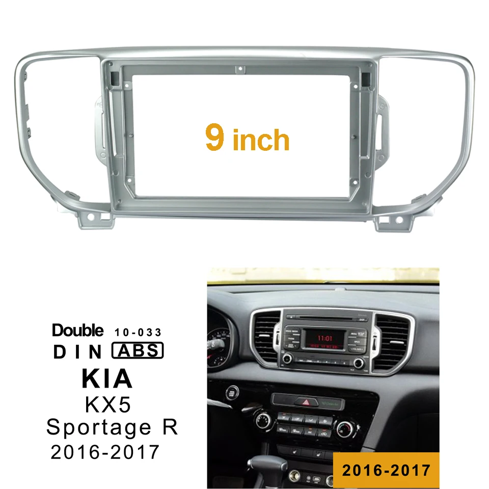 2Din Car DVD Frame Audio Fitting Adaptor Dash Trim Kits Facia Panel 9 Inch For KX5 SPORTAGE R 2016-2017 Double Din Radio Player
2Din Car DVD Frame Audio Fitting Adaptor Dash Trim Kits Facia Panel 9 Inch For KX5 SPORTAGE R 2016-2017 Double Din Radio Player