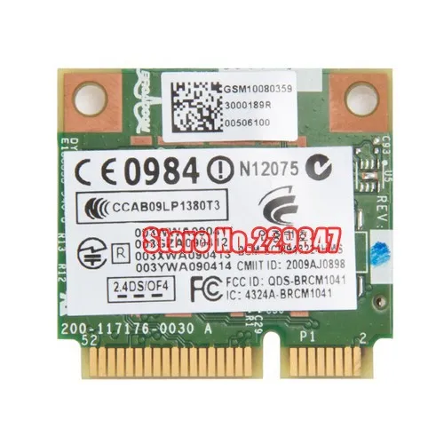 Broadcom 43224 BCM943224HMS 802.11 a/b/g/n WLAN CARD 518434-002 For hp 6550b MINI5102
Broadcom 43224 BCM943224HMS 802.11 a/b/g/n WLAN CARD 518434-002 For hp 6550b MINI5102