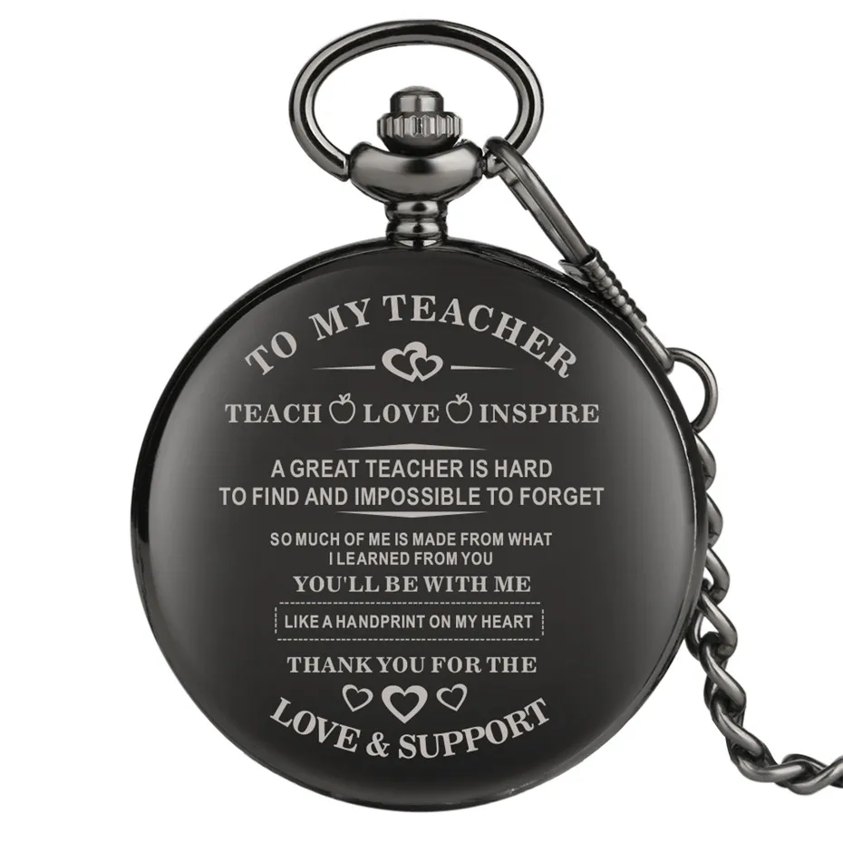 Smooth Black Laser "TO MY TEACHER " Theme Quartz Pocket Watch Vintage Souvenir Clock Cool Men Women Pendant Pocket Watches Gifts
Smooth Black Laser "TO MY TEACHER " Theme Quartz Pocket Watch Vintage Souvenir Clock Cool Men Women Pendant Pocket Watches Gifts