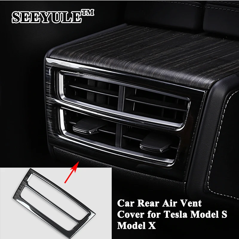 1pc SEEYULE Car Rear Seat A/C Air Vent Decoration Cover Trim Sticker Styling Accessories for Tesla Model S Model X 2014-2020
1pc SEEYULE Car Rear Seat A/C Air Vent Decoration Cover Trim Sticker Styling Accessories for Tesla Model S Model X 2014-2020