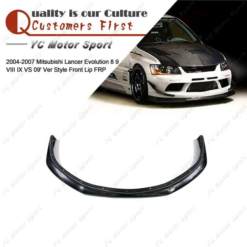 FRP Fiber Glass VS 09' Ver Style Front Lip Only Fit For 2004-2007 Evolution 8-9 EVO 8 9 VIII IX Front Bumper Splitter Lip
FRP Fiber Glass VS 09' Ver Style Front Lip Only Fit For 2004-2007 Evolution 8-9 EVO 8 9 VIII IX Front Bumper Splitter Lip