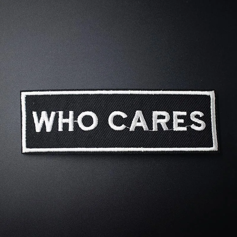 WHO CARES Size:3.2x10.2cm Cloth Badges Patch Jeans Bag Clothes Apparel Sewing Decoration Applique Bagde Patches Accessories
WHO CARES Size:3.2x10.2cm Cloth Badges Patch Jeans Bag Clothes Apparel Sewing Decoration Applique Bagde Patches Accessories