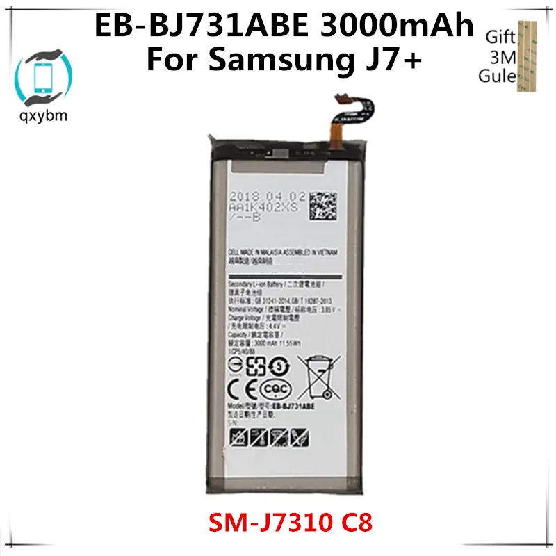 For Samsung EB-BJ731ABE Battery 3000mAh For Samsung J7+ SM-J7310 C8 Mobile Phone Battery with 3M Glue
For Samsung EB-BJ731ABE Battery 3000mAh For Samsung J7+ SM-J7310 C8 Mobile Phone Battery with 3M Glue