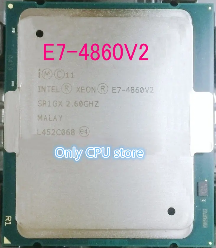 E7 4860v2 Asli Intel Xeon E7 4860 V2 2 60g Hz 30 Mb 12 Core 22nm E7 4860 V2 130 W Prosesor Gratis Pengiriman E7 4860v2 Aliexpress