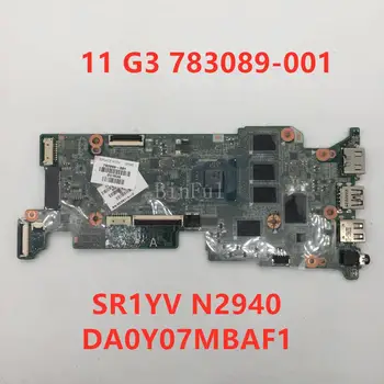 High quality For Chromebook 11 G3 Laptop motherboard 783089-001 DA0Y07MBAF1 With SR1YV N2940 CPU full Tested
High quality For Chromebook 11 G3 Laptop motherboard 783089-001 DA0Y07MBAF1 With SR1YV N2940 CPU full Tested
