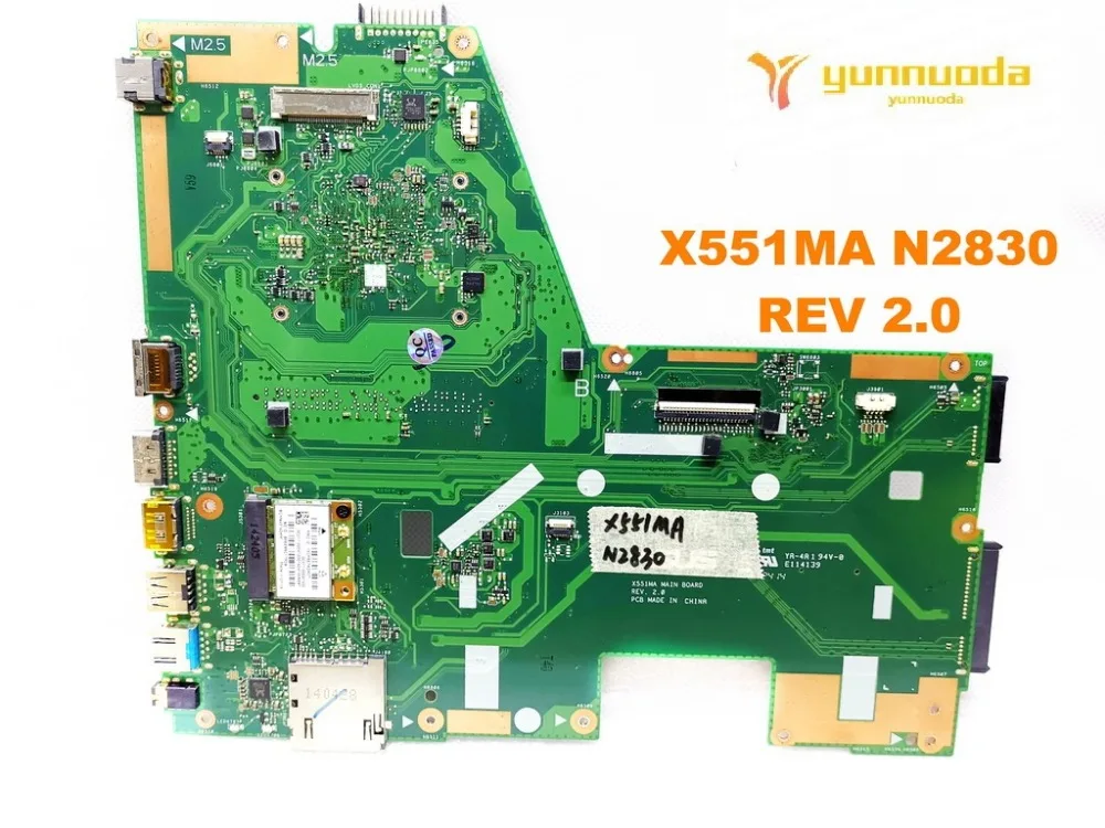 Original for ASUS X551MA laptop motherboard X551MA N2830 REV 2.0 tested good free shipping
Original for ASUS X551MA laptop motherboard X551MA N2830 REV 2.0 tested good free shipping