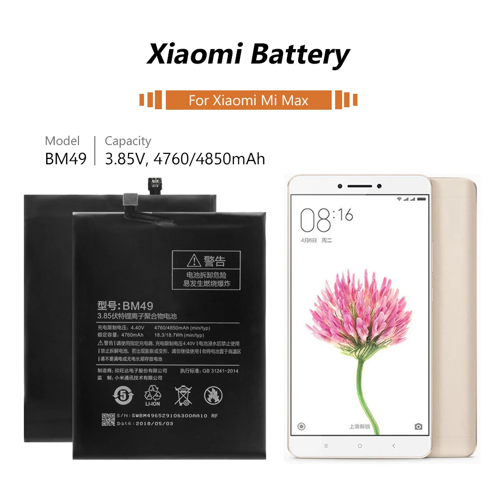 Original Battery BM49 BM 49 BM-49 Rechargeable Battery For Xiaomi Mi Max Smart Phone Replacement 3.85V 4850mAh
Original Battery BM49 BM 49 BM-49 Rechargeable Battery For Xiaomi Mi Max Smart Phone Replacement 3.85V 4850mAh
