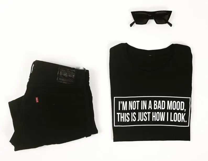 

Sugarbaby New Arrival I'm not in a bad Mood this is just how I look T-shirt Funny Cute Sassy Sarcastic t shirts 90s aesthetic