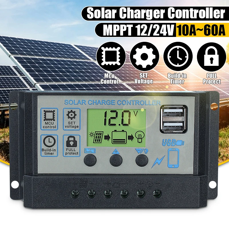12V 24V Auto Solar Charge Panel Controller PWM Controllers LCD Dual USB 5V Output Solar Panel Regulator 60A/50A/40A/30A/20A/10A
12V 24V Auto Solar Charge Panel Controller PWM Controllers LCD Dual USB 5V Output Solar Panel Regulator 60A/50A/40A/30A/20A/10A