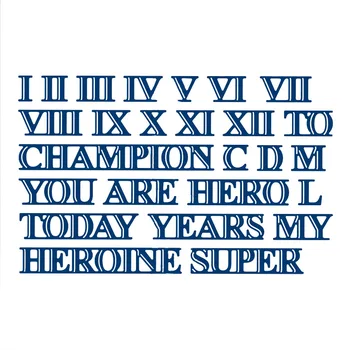 Roman Numerals Words Metal Cutting Dies for Scrapbooking DIY Album Embossing Card Making Decor Stencils Crafts New 2019
Roman Numerals Words Metal Cutting Dies for Scrapbooking DIY Album Embossing Card Making Decor Stencils Crafts New 2019