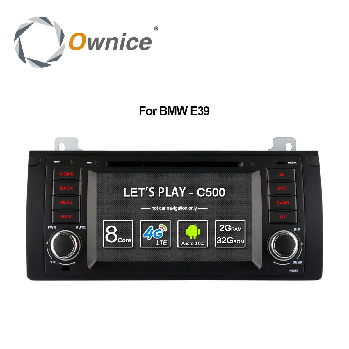 Ownice 4G SIM LTE Android 6.0 Octa Core 32G ROM In Dash Car DVD Player For BMW E39 X5 M5 E38 E53 With Wifi GPS Navi Radio FM
Ownice 4G SIM LTE Android 6.0 Octa Core 32G ROM In Dash Car DVD Player For BMW E39 X5 M5 E38 E53 With Wifi GPS Navi Radio FM