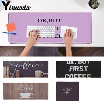 Yinuoda Personalized Cool Fashion OK,but first coffee Mousepad Size for 180*220 200*250 250*290 300*900 and 400*900*2mm
Yinuoda Personalized Cool Fashion OK,but first coffee Mousepad Size for 180*220 200*250 250*290 300*900 and 400*900*2mm