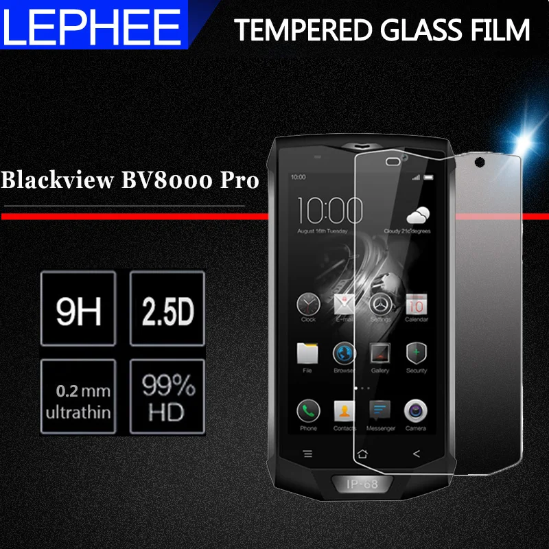 LEPHEE Tempered Glass For Blackview BV8000 Pro Screen Protector 2.5D 9H Toughened Protective film Glass Blackview BV 8000 Pro
LEPHEE Tempered Glass For Blackview BV8000 Pro Screen Protector 2.5D 9H Toughened Protective film Glass Blackview BV 8000 Pro