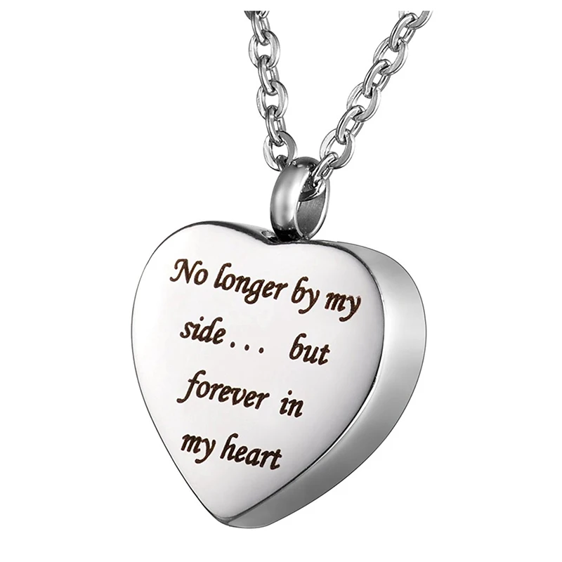 Cremation Jewellery Stainless Steel "No longer by my side... but forever in my heart" Heart Urn Pendant Necklace
Cremation Jewellery Stainless Steel "No longer by my side... but forever in my heart" Heart Urn Pendant Necklace