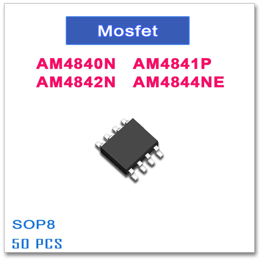 50 шт. SOP8 AM4840N AM4841P AM4842N AM4844NE 4840 4841 4842 4844 N-Channel высокое качество AM
50 шт. SOP8 AM4840N AM4841P AM4842N AM4844NE 4840 4841 4842 4844 N-Channel высокое качество AM