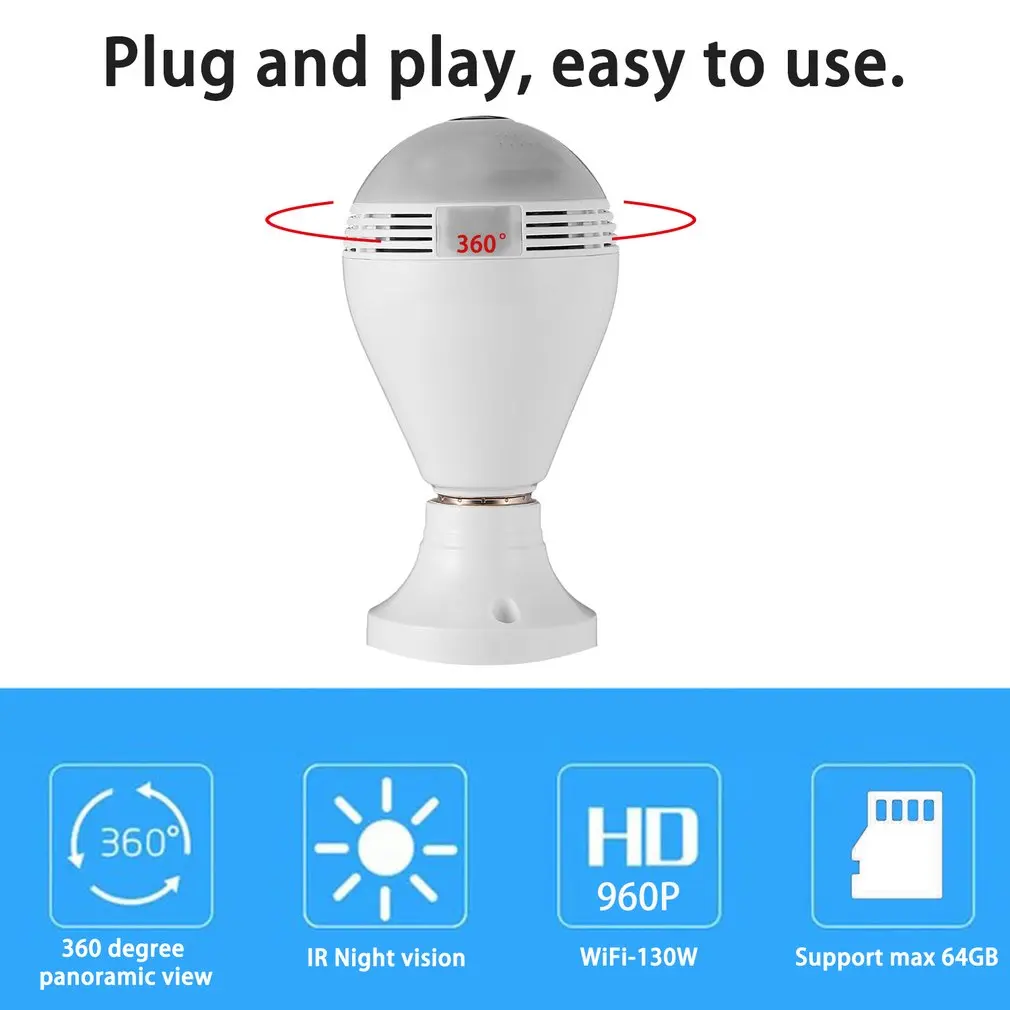 Bulb Shape WiFi Panoramic Camera 360 Degree 1.3MP 960P HD Wireless Surveillance IP Home Security Monitor Camera IR Version
Bulb Shape WiFi Panoramic Camera 360 Degree 1.3MP 960P HD Wireless Surveillance IP Home Security Monitor Camera IR Version