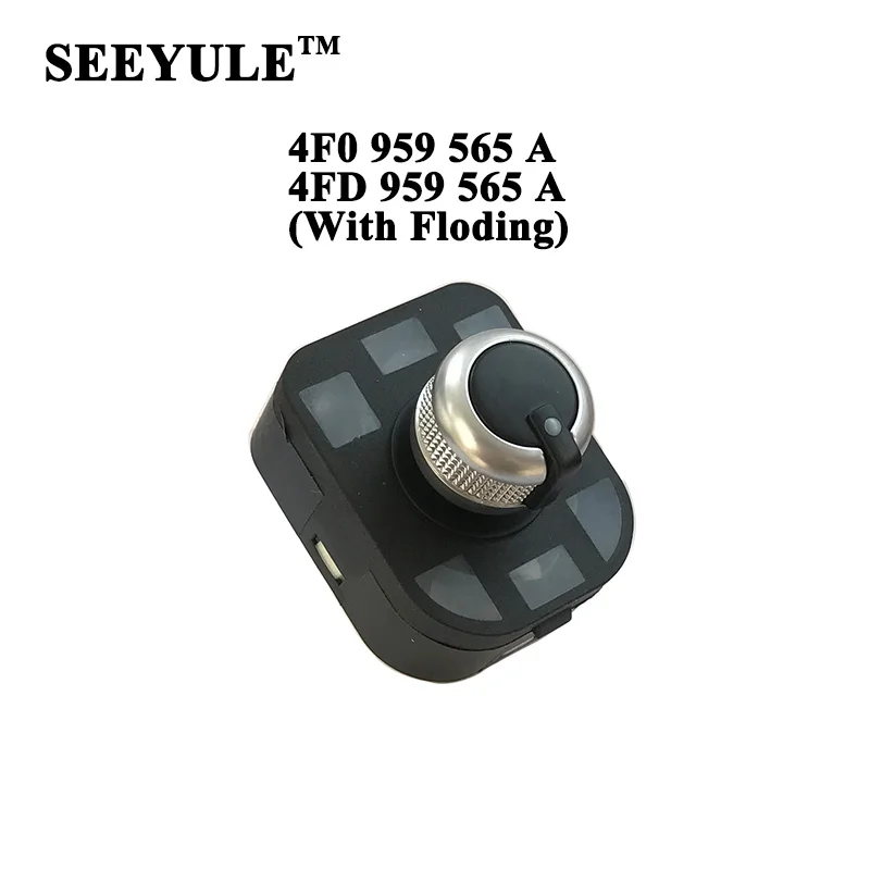 1pc SEEYULE 4F0 959 565A/ 4FD 959 565A Car Side Mirror Switch with Floding Rear Mirror 4F0 959 565A 4FD 959 565 Afor Audi A6LC6
1pc SEEYULE 4F0 959 565A/ 4FD 959 565A Car Side Mirror Switch with Floding Rear Mirror 4F0 959 565A 4FD 959 565 Afor Audi A6LC6
