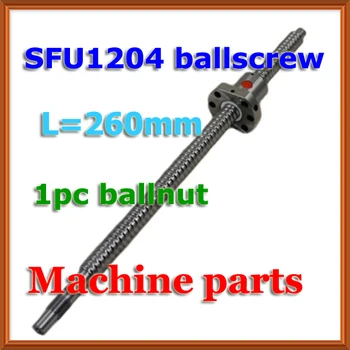 SFU1204 Ballscrew - L 260mm -C7 Anti Backlash Rolled Balls crew for linear system 1204 CNC screw with nut
SFU1204 Ballscrew - L 260mm -C7 Anti Backlash Rolled Balls crew for linear system 1204 CNC screw with nut