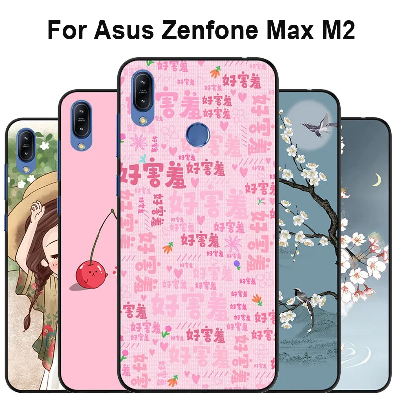 

For Asus Zenfone Max M2 Case Soft Silicone TPU printing coque For Zenfone MaxM2 ZB633KL Protective Shell Mobile Phone Back Case