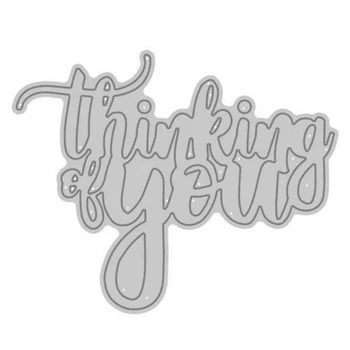 Thinking You Words Metal Cutting Dies Stencil For DIY Scrapbooking Photo Album Paper Cards Decorative Crafts Diecuts New 2018
Thinking You Words Metal Cutting Dies Stencil For DIY Scrapbooking Photo Album Paper Cards Decorative Crafts Diecuts New 2018