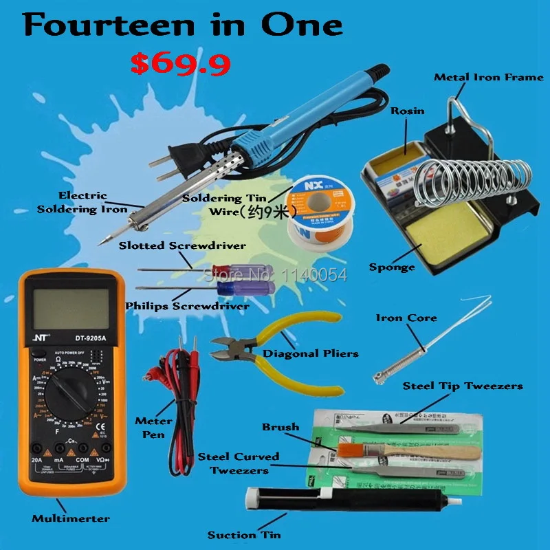 Home Use Repair Tool Kit--Multimeter+Soldering Iron+Weldering Tin Wire+Tweezers+Pliers+Screwdrivers+Suction Tin+Rosin+Sponge etc
Home Use Repair Tool Kit--Multimeter+Soldering Iron+Weldering Tin Wire+Tweezers+Pliers+Screwdrivers+Suction Tin+Rosin+Sponge etc