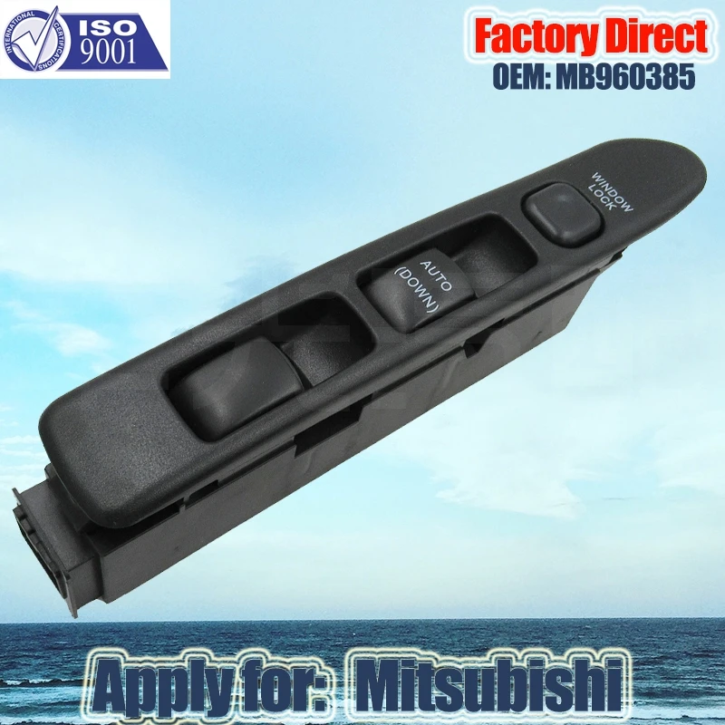 Factory Direct Auto Window Switch Power Apply for Mitsubishi Master Auto Power Window Switch MB960385 MB942375
Factory Direct Auto Window Switch Power Apply for Mitsubishi Master Auto Power Window Switch MB960385 MB942375