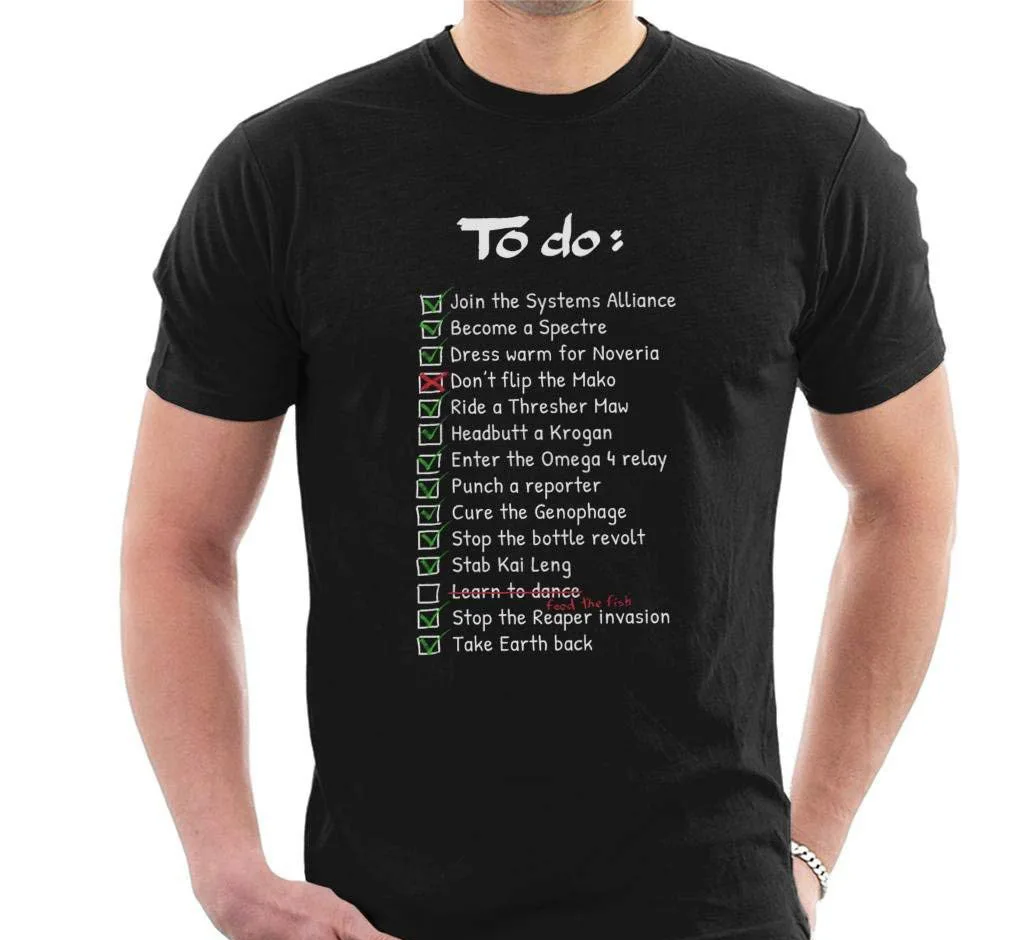 Mass Effect Commanders To Do List Men'S T Shirt Good Quality Brand Cotton Shirt Summer Style Cool Shirts
Mass Effect Commanders To Do List Men'S T Shirt Good Quality Brand Cotton Shirt Summer Style Cool Shirts