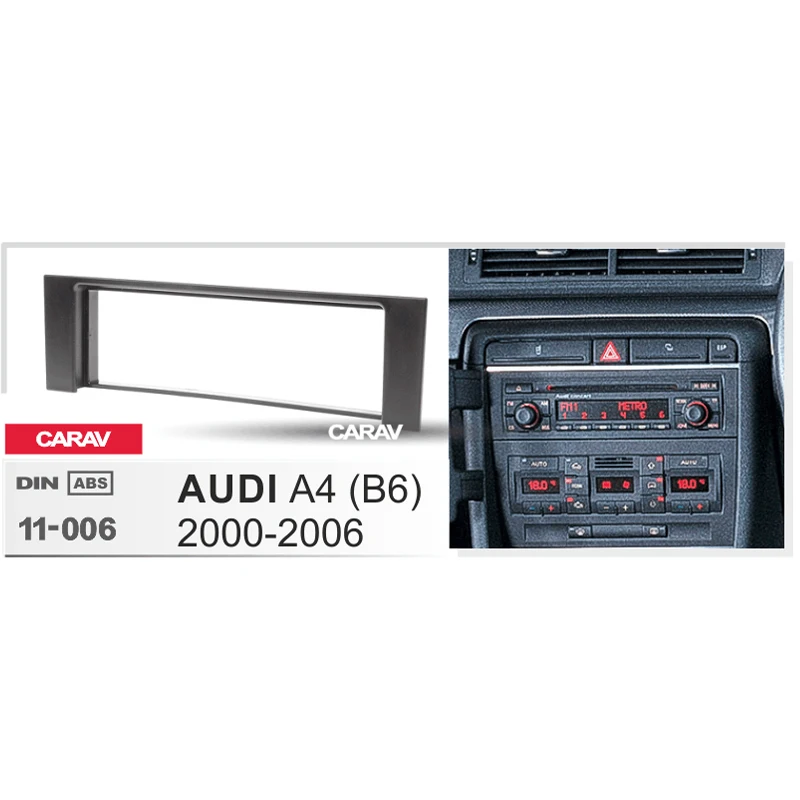 1 Din Radio Fascia for AUDI A4 (B6) Stereo Audio Panel Mount Installation Dash Kit Adjusting Frame Adapter CARAV 11-006
1 Din Radio Fascia for AUDI A4 (B6) Stereo Audio Panel Mount Installation Dash Kit Adjusting Frame Adapter CARAV 11-006