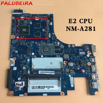 PALUBEIRA brand new Laptop motherboard for Lenovo G50-45 Mainboard ACLU5 ACLU6 NM-A281 E2 CPU with VGA chips full tesed DDR3
PALUBEIRA brand new Laptop motherboard for Lenovo G50-45 Mainboard ACLU5 ACLU6 NM-A281 E2 CPU with VGA chips full tesed DDR3