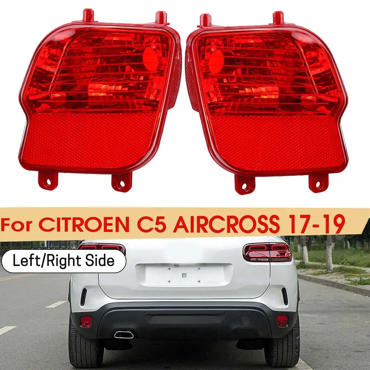 Rear Tail Bumper Light Reflector Lamp Left Right Side Rear Fog Lamp Reflector For Cirtoen C5 Aircross 2017 2018 2019
Rear Tail Bumper Light Reflector Lamp Left Right Side Rear Fog Lamp Reflector For Cirtoen C5 Aircross 2017 2018 2019
