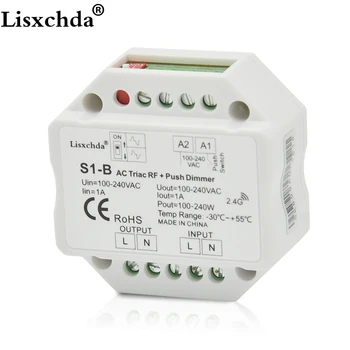 New S1-B AC110v 220V 240V AC Triac RF Dimmer Output 100-240VAC 1A 240W Push Dimmer Switch
New S1-B AC110v 220V 240V AC Triac RF Dimmer Output 100-240VAC 1A 240W Push Dimmer Switch