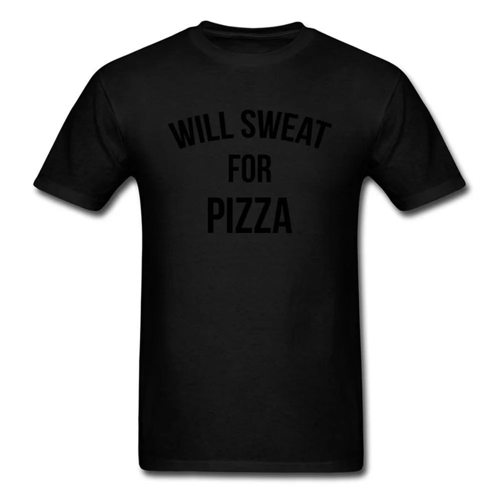 WILL SWEAT FOR PIZZA Customized Summer/Fall Pure Cotton O Neck Boy Tops & Tees Tshirts 2018 Fashion Short Sleeve Top T-shirts WILL SWEAT FOR PIZZA black