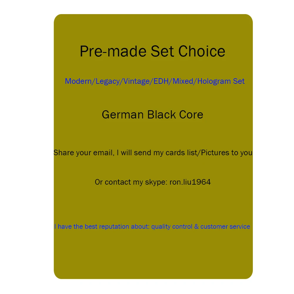 Ron's Pre-made Set magical proxy playing Cards Choice Best Quality and Customer Service Board Game Deck Cards
Ron's Pre-made Set magical proxy playing Cards Choice Best Quality and Customer Service Board Game Deck Cards