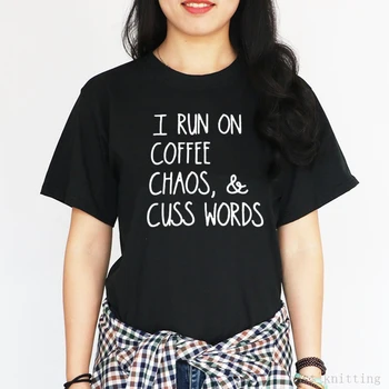 Showtly I RUN ON COFFEE CHAOS & CUSS WORDS Letter Print Casual Super Soft T Shirt
Showtly I RUN ON COFFEE CHAOS & CUSS WORDS Letter Print Casual Super Soft T Shirt