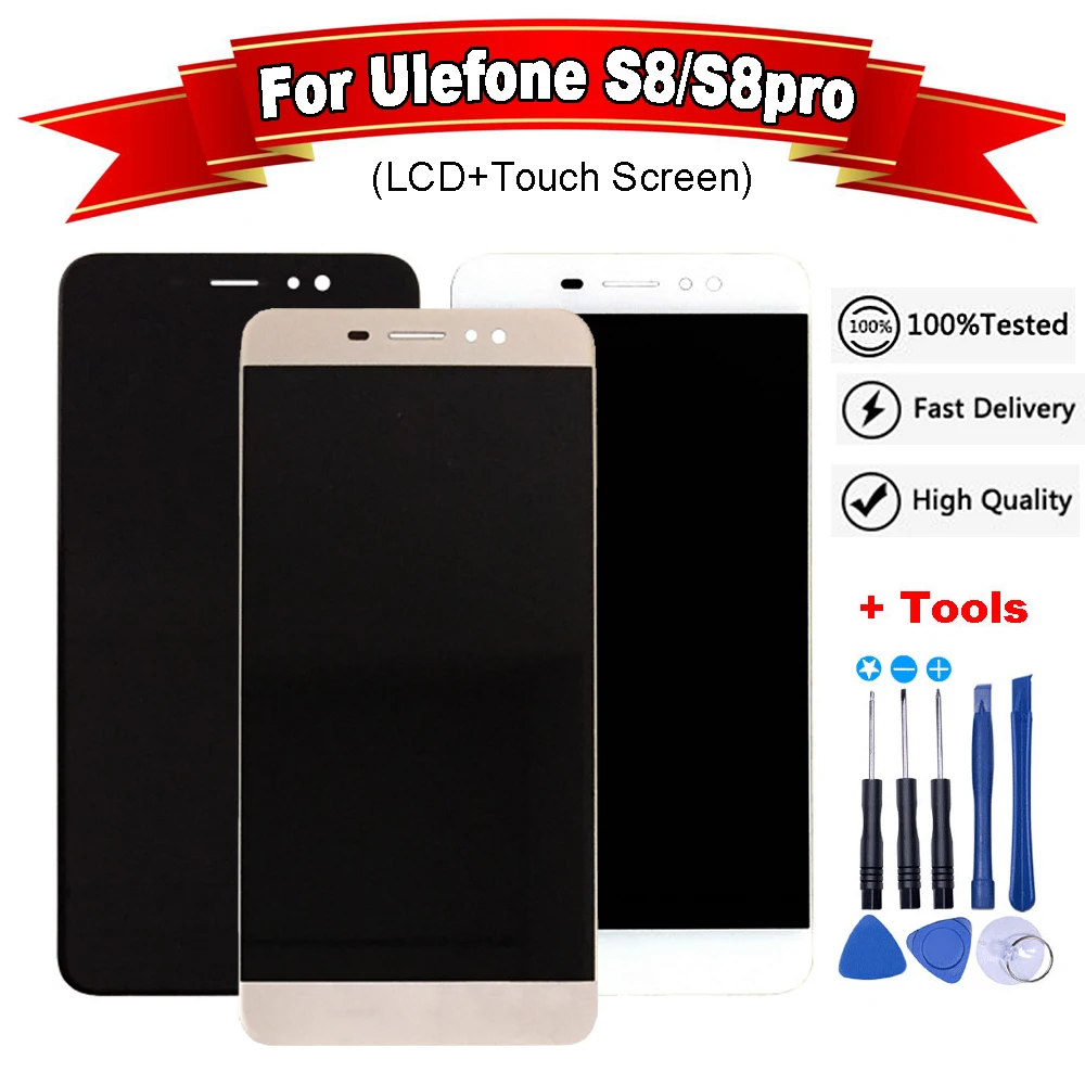 5.3"inch For Ulefone S8/S8 Pro LCD Display and Touch Screen 100% tested Screen Digitizer Assembly Repair Parts+Free Tools
5.3"inch For Ulefone S8/S8 Pro LCD Display and Touch Screen 100% tested Screen Digitizer Assembly Repair Parts+Free Tools