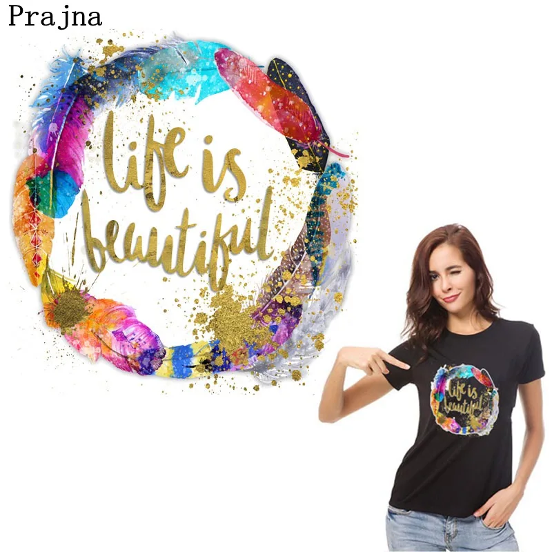 Prajna Life Is Beautiful Heat Transfers Summer Style Iron on Patches Colorful Feather Things Breathable Stickers On Clothes
Prajna Life Is Beautiful Heat Transfers Summer Style Iron on Patches Colorful Feather Things Breathable Stickers On Clothes