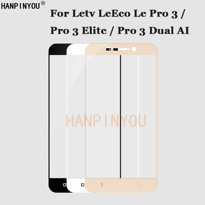 

For Letv LeEco Le Pro 3 / Elite / Pro3 Dual AI 5.5" Full Coverage Tempered Glass 9H 2.5D Premium Screen Protector Film