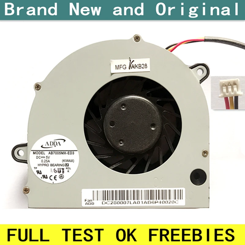 New laptop CPU cooling fan Cooler radiator Notebook for ADDA MODEL AB7005MX-ED3 (KIWAX) NAWA1 DC 5V 0.25A DC280007LA0 3Pin
New laptop CPU cooling fan Cooler radiator Notebook for ADDA MODEL AB7005MX-ED3 (KIWAX) NAWA1 DC 5V 0.25A DC280007LA0 3Pin