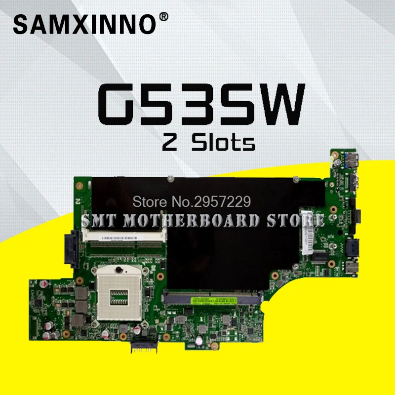 Материнская плата для For Asus G53SW материнская ноутбука протестированная S-6 |