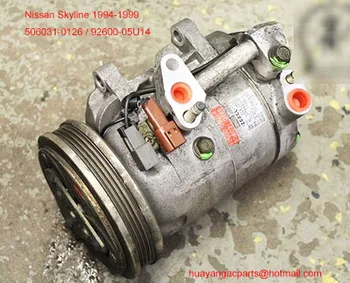 auto air compressor for Nissan Skyline 1994-1999 ac pump 506031-0126 92600-05U14
auto air compressor for Nissan Skyline 1994-1999 ac pump 506031-0126 92600-05U14