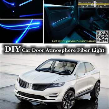 For Lincoln MKC interior Ambient Light Tuning Atmosphere Fiber Optic Band Lights Inside Door Panel illumination Not EL light
For Lincoln MKC interior Ambient Light Tuning Atmosphere Fiber Optic Band Lights Inside Door Panel illumination Not EL light