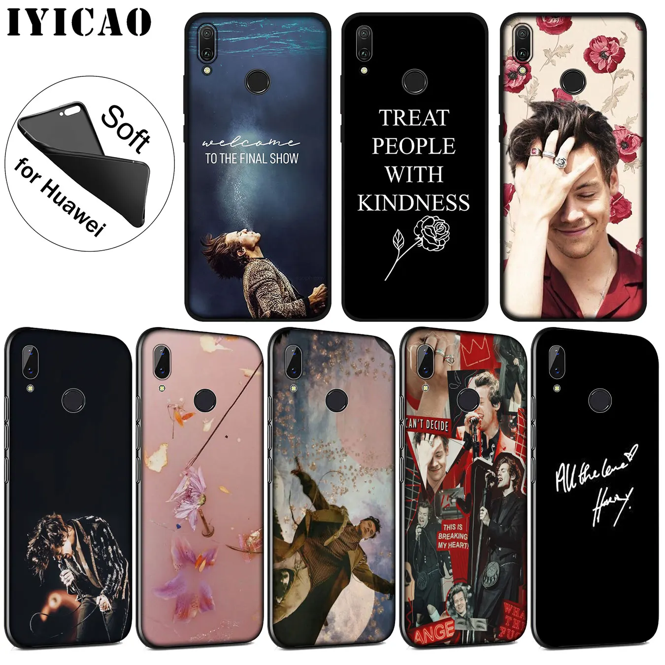 IYICAO Harry Styles Treat People With Kindness Soft Case for Huawei P30 P20 Pro P10 P9 P8 Lite Mini 2017 2016 P smart Z 2019
IYICAO Harry Styles Treat People With Kindness Soft Case for Huawei P30 P20 Pro P10 P9 P8 Lite Mini 2017 2016 P smart Z 2019