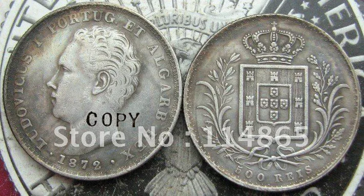 1872 PORTUGAL ,500 REIS copy coins commemorative coins-replica coins medal coins collectibles badge
1872 PORTUGAL ,500 REIS copy coins commemorative coins-replica coins medal coins collectibles badge
