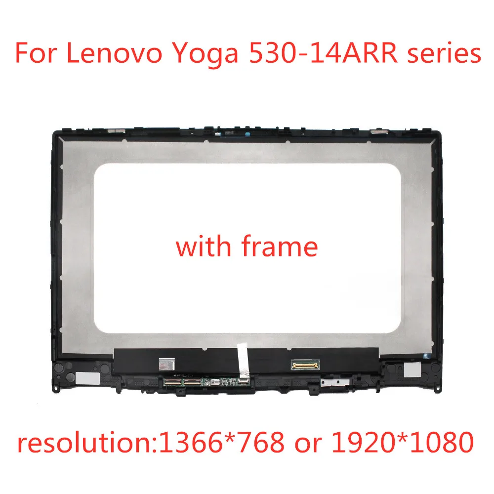 14'' IPS LCD Panel Display Screen Touch Glass Digitizer Assembly Replacement with Bezel For Lenovo Yoga 530-14ARR 530 14 Series
14'' IPS LCD Panel Display Screen Touch Glass Digitizer Assembly Replacement with Bezel For Lenovo Yoga 530-14ARR 530 14 Series