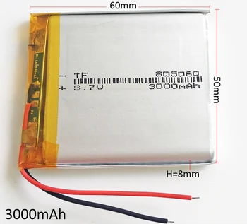 3.7V 3000mAh 805060 Polymer Lithium Li-Po Rechargeable Battery For GPS PSP DVD E-book Tablet PC power bank speaker camera PAD
3.7V 3000mAh 805060 Polymer Lithium Li-Po Rechargeable Battery For GPS PSP DVD E-book Tablet PC power bank speaker camera PAD