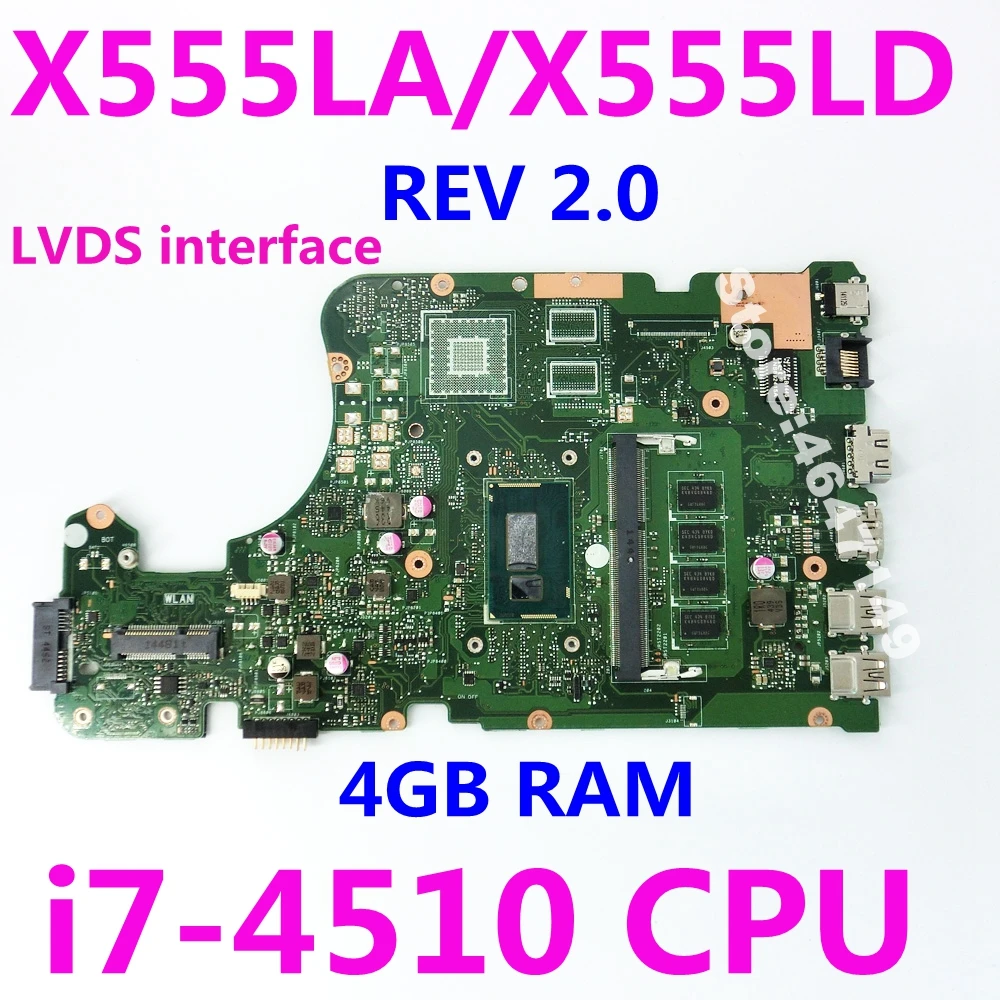 Фото X555LA i7-4510 CPU 4GB RAM Mainboard REV 2.0 For ASUS X555LD X555L F555L K555L W519L Laptop Motherboard Test 100% OK  Компьютеры | Laptop Motherboard (33005513131)