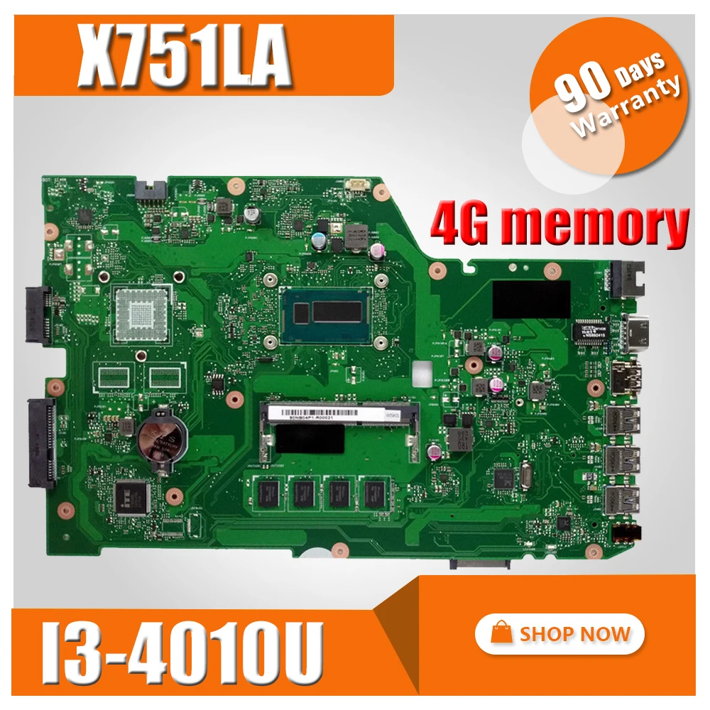 X751LA Motherboard I3-4010 4G memory For ASUS X751LX R752LA R752LD X751LN X751LK Laptop motherboard X751LD Mianboard
X751LA Motherboard I3-4010 4G memory For ASUS X751LX R752LA R752LD X751LN X751LK Laptop motherboard X751LD Mianboard