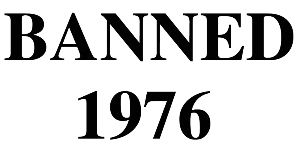 BANNED 1976